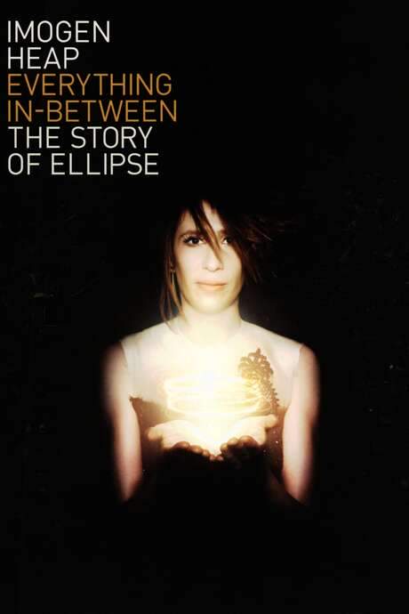 Everything In-Between: The Story of Ellipse